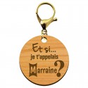 Porte-clé personnalisé Marraine "Et si je t'appelais Marraine?" avec mousqueton doré