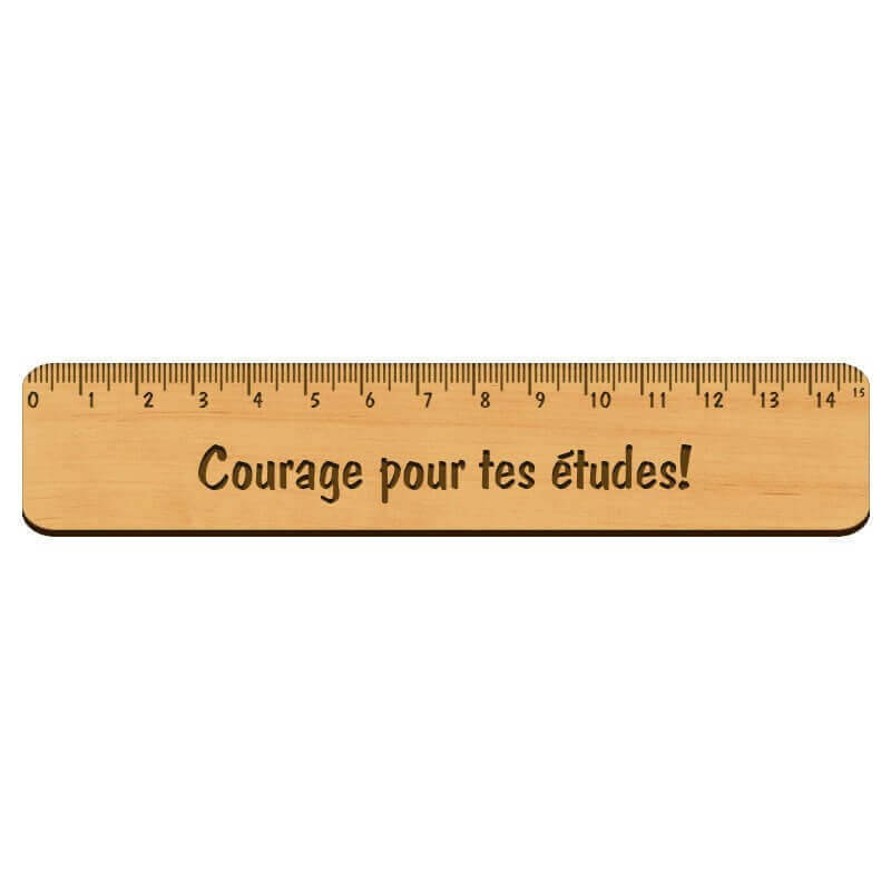 Règle gravée avec phrase Courage pour tes études !