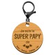 Porte-clé Super PAPY personnalisé en bois "Je suis le SUPER PAPY de..." avec mousqueton noir métallisé