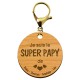 Porte-clé Super PAPY personnalisé en bois "Je suis le SUPER PAPY de... avec mousqueton dorée