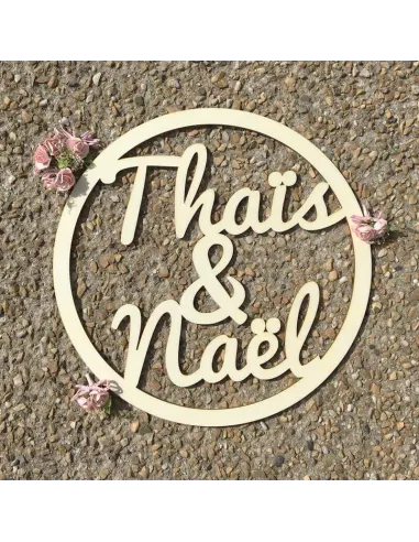 Cercle prénom personnalisé en bois Thaïs et Naël