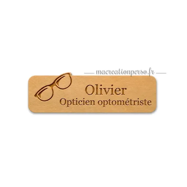 Badge opticien optométriste personnalisé en bois