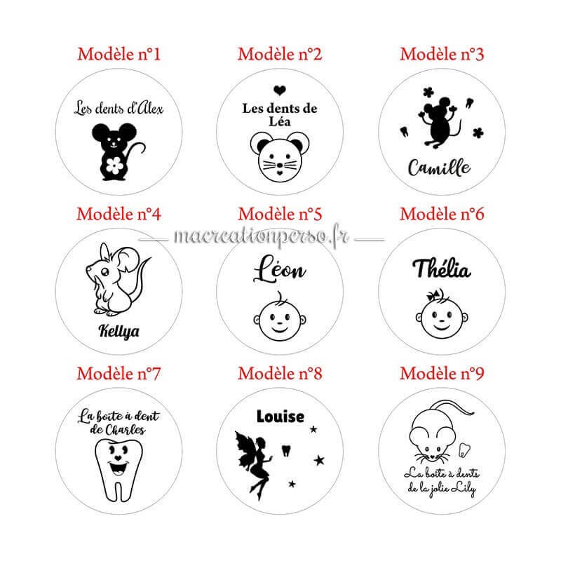 Motifs disponibles aux choix pour la boite à dent