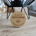 Magnet personnalisé Je suis la Super Maman de Ludivine et Anthony