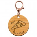 Porte-clé PIZZA en bois "Vive la PIZZA miam" à personnaliser mousqueton rose