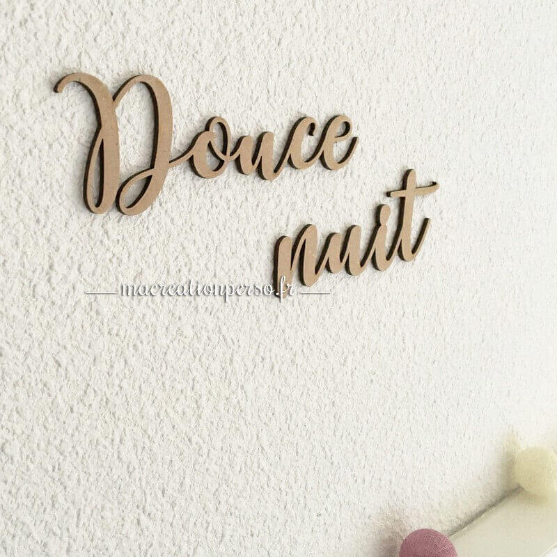 Mots Douce nuit decoupé en bois