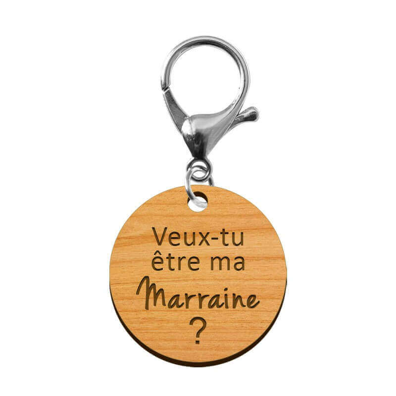 Porte-clé en bois - Veux-tu être ma Marraine avec mousqueton argenté