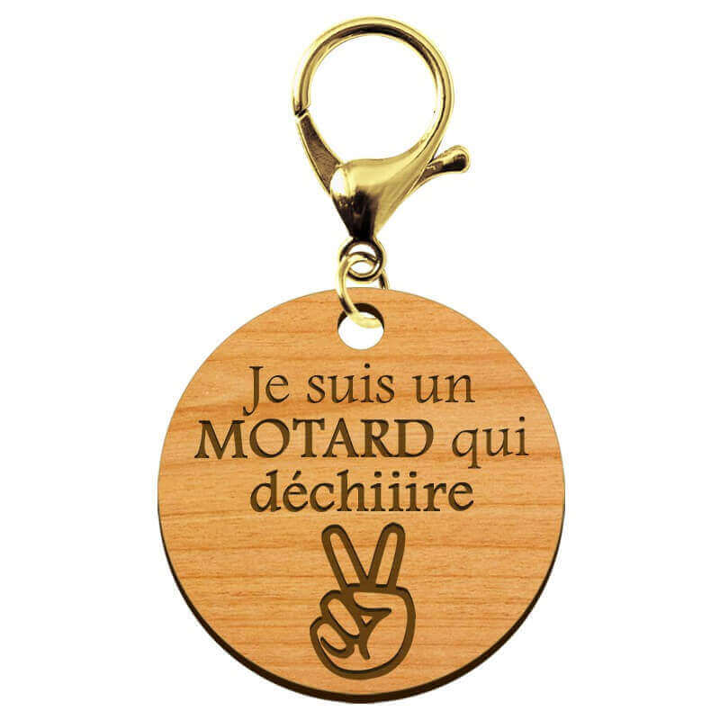 Porte-clé personnalisable en bois Je suis un motard qui déchiiire de taille 45 mm avec mousqueton doré