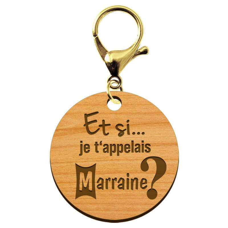 Porte-clé personnalisé Marraine "Et si je t'appelais Marraine?" avec mousqueton doré
